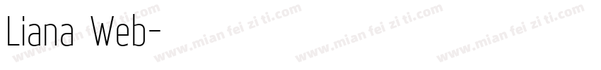 Liana Web字体转换